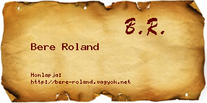 Bere Roland névjegykártya